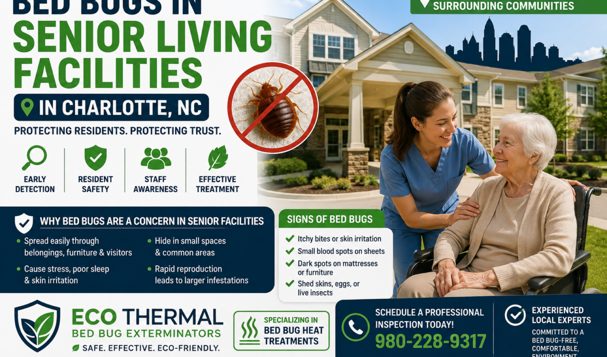 Bed Bugs in Senior Living Facilities in Charlotte, NC: Prevention, Risks, and Professional Treatment Solutions