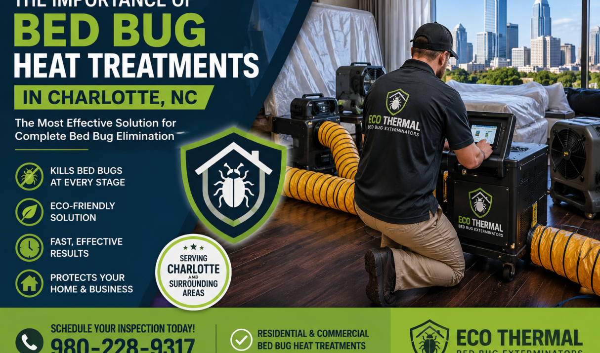 Bed Bug Heat Treatment in Charlotte, NC: The Most Effective Way to Eliminate Bed Bugs for Good
